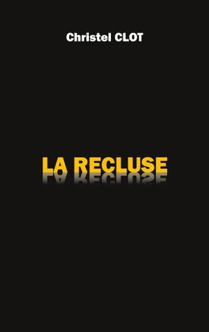 La Recluse