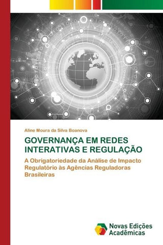 GOVERNANÇA EM REDES INTERATIVAS E REGULAÇÃO