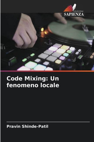 Code Mixing: Un fenomeno locale