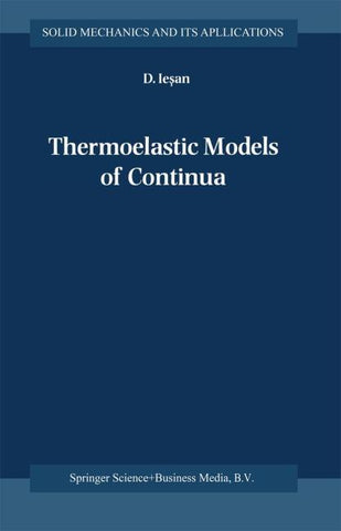 Thermoelastic Models of Continua