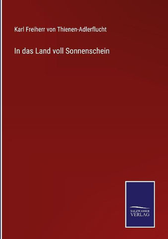 In das Land voll Sonnenschein