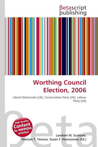 Worthing Council Election, 2006