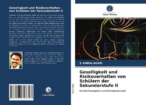 Geselligkeit und Risikoverhalten von Schülern der Sekundarstufe II