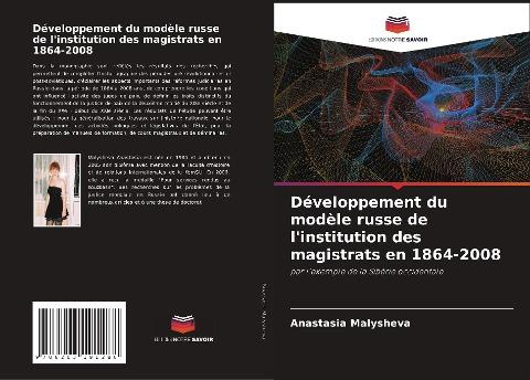 Développement du modèle russe de l'institution des magistrats en 1864-2008