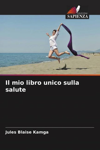 Il mio libro unico sulla salute