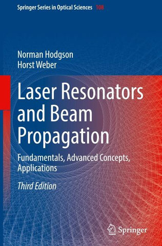 Laser Resonators and Beam Propagation