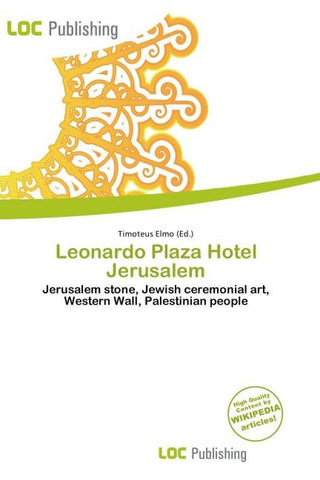 Leonardo Plaza Hotel Jerusalem