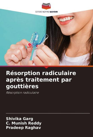 Résorption radiculaire après traitement par gouttières