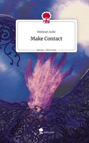 Make Contact. Life is a Story - story.one