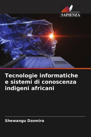 Tecnologie informatiche e sistemi di conoscenza indigeni africani