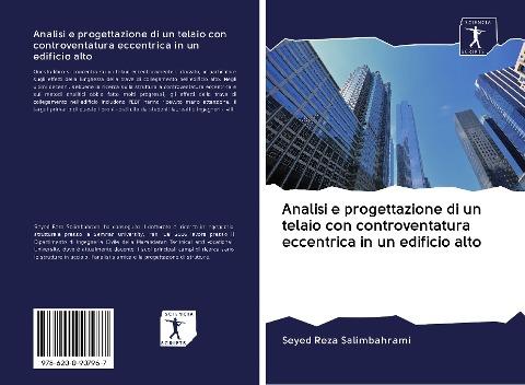 Analisi e progettazione di un telaio con controventatura eccentrica in un edificio alto