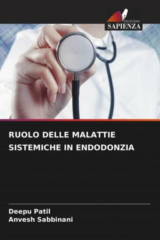 RUOLO DELLE MALATTIE SISTEMICHE IN ENDODONZIA