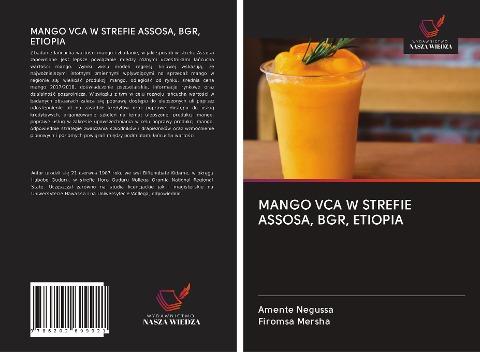 MANGO VCA W STREFIE ASSOSA, BGR, ETIOPIA