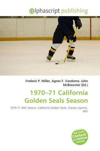 1970-71 California Golden Seals Season