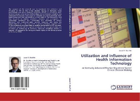 Utilization and Influence of Health Information Technology