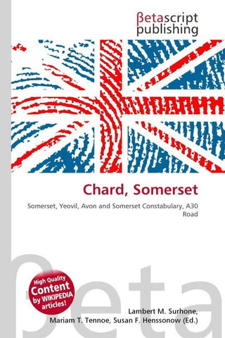 Chard, Somerset