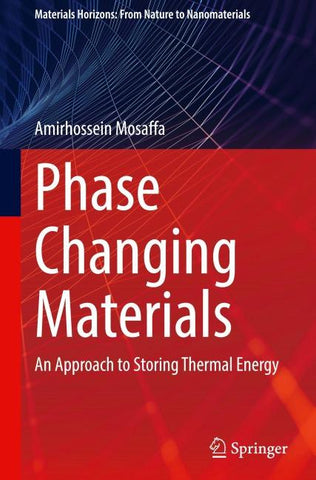 Phase Changing Materials