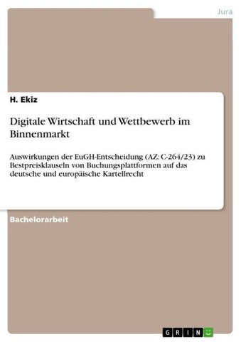 Digitale Wirtschaft und Wettbewerb im Binnenmarkt