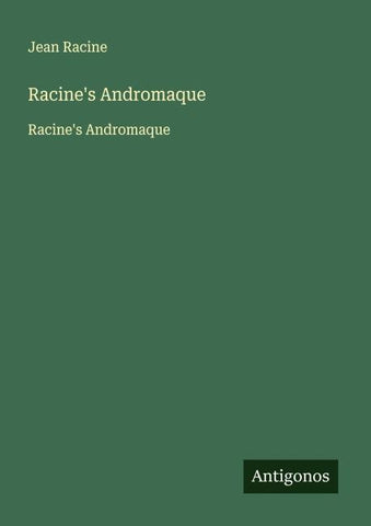 Racine's Andromaque