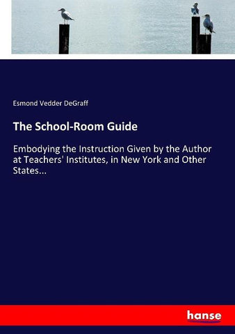 The School-Room Guide