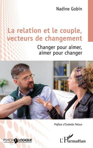 La relation et le couple, vecteurs de changement
