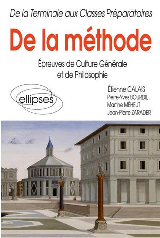 De la méthode - Épreuves de culture générale et de philosophie