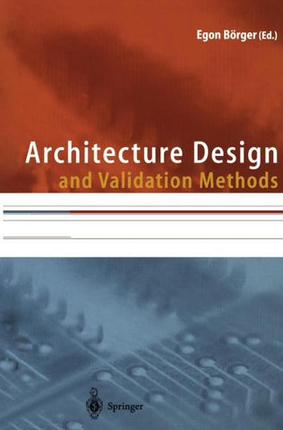 Architecture Design and Validation Methods