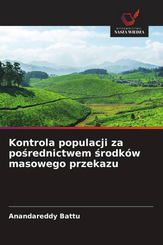 Kontrola populacji za po¿rednictwem ¿rodków masowego przekazu