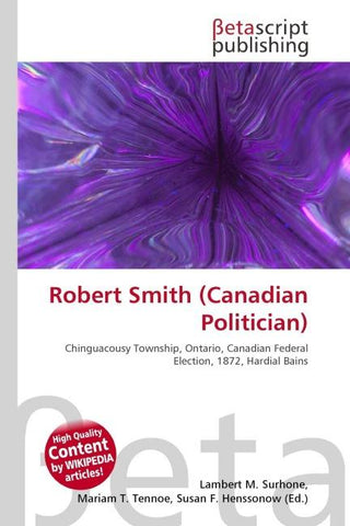 Robert Smith (Canadian Politician)