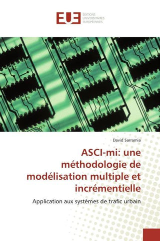 ASCI-mi: une méthodologie de modélisation multiple et incrémentielle