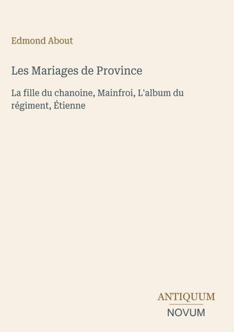 Les Mariages de Province