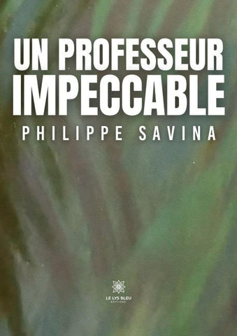 Un professeur impeccable