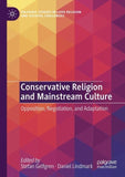 Conservative Religion and Mainstream Culture