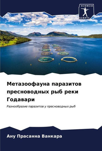 Metazoofauna parazitow presnowodnyh ryb reki Godawari