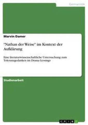 "Nathan der Weise" im Kontext der Aufklärung