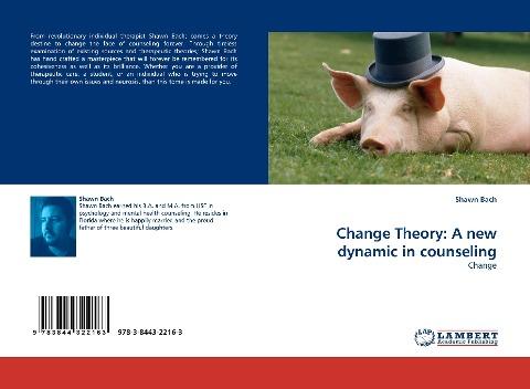 Change Theory: A new dynamic in counseling