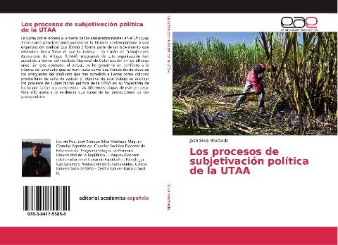 Los procesos de subjetivación política de la UTAA