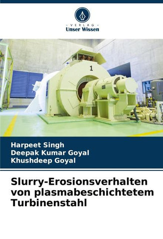 Slurry-Erosionsverhalten von plasmabeschichtetem Turbinenstahl