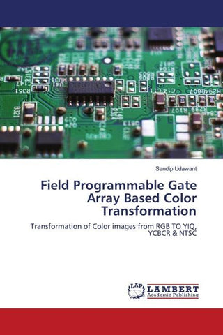 Field Programmable Gate Array Based Color Transformation