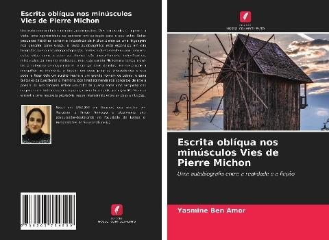 Escrita oblíqua nos minúsculos Vies de Pierre Michon