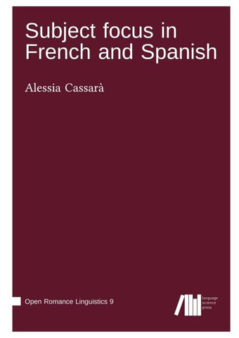 Subject focus in French and Spanish