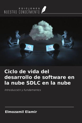 Ciclo de vida del desarrollo de software en la nube SDLC en la nube