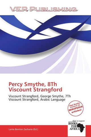Percy Smythe, 8Th Viscount Strangford