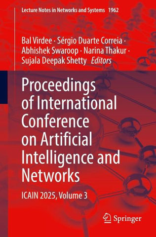 Proceedings of International Conference on Artificial Intelligence and Networks