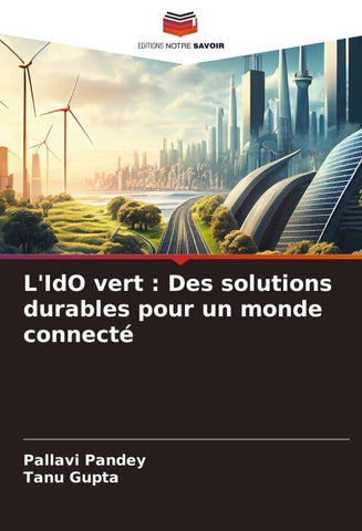 L'IdO vert : Des solutions durables pour un monde connecté