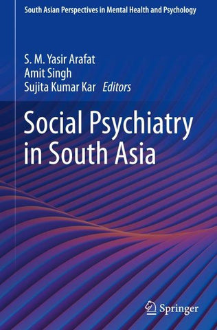 Social Psychiatry in South Asia