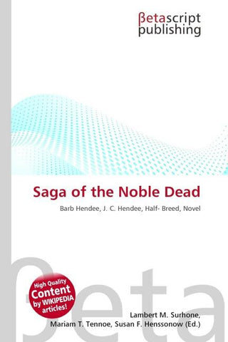 Saga of the Noble Dead