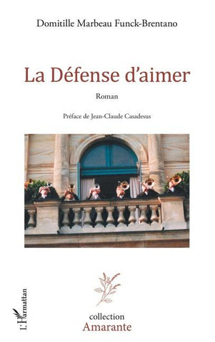 La Défense d'aimer