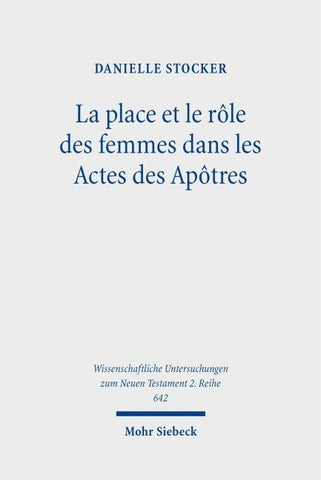 La place et le rôle des femmes dans les Actes des Apôtres