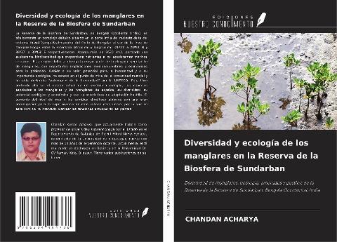 Diversidad y ecología de los manglares en la Reserva de la Biosfera de Sundarban